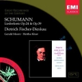 Schumann - Liederkreis Op. 24 & Op. 39 - Dietrich Fischer-Dieskau Schumann - Liederkreis Op. 24 & Op. 39 - Dietrich Fischer-Dieskau